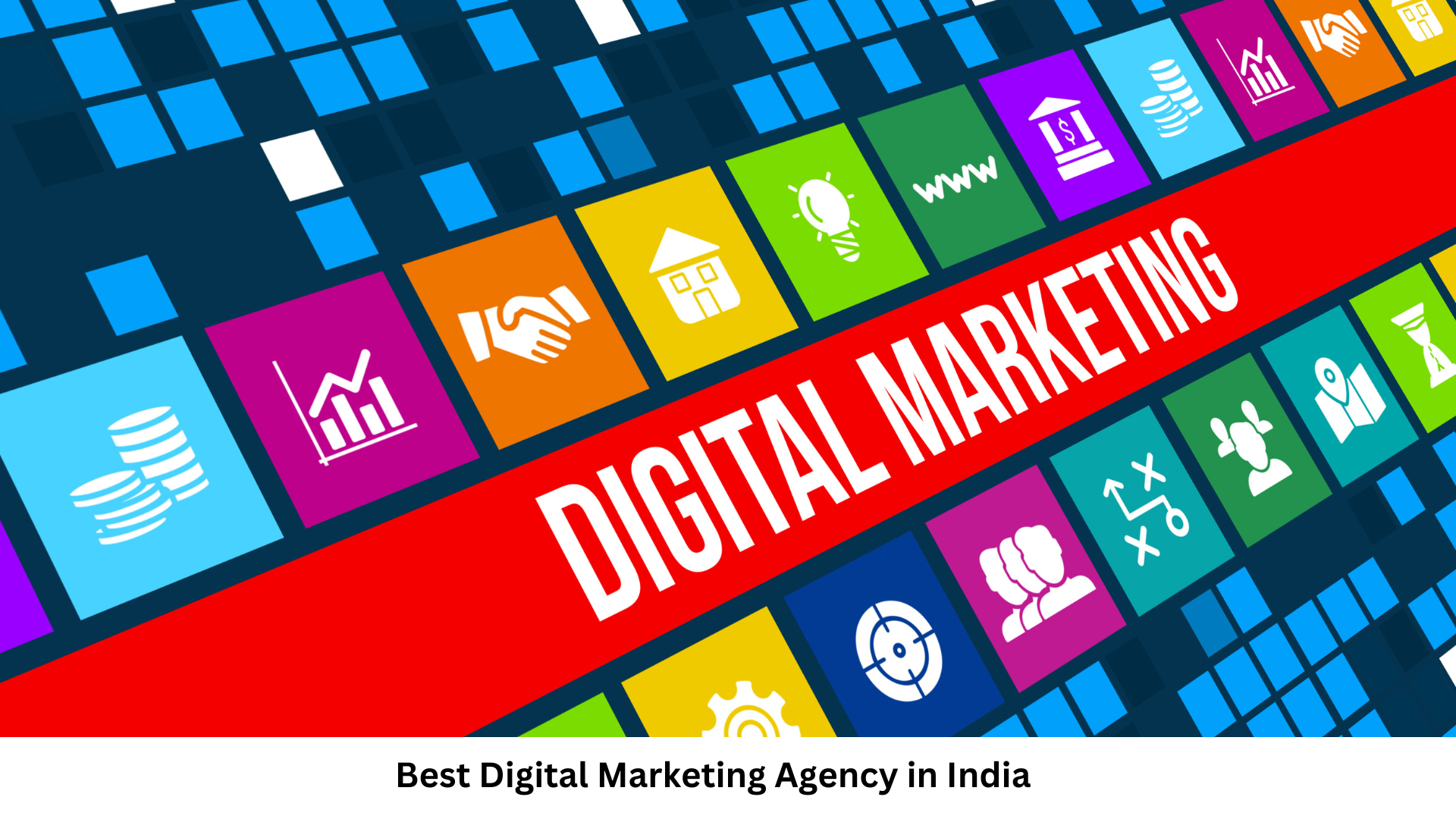 Best Digital Marketing Agency in India